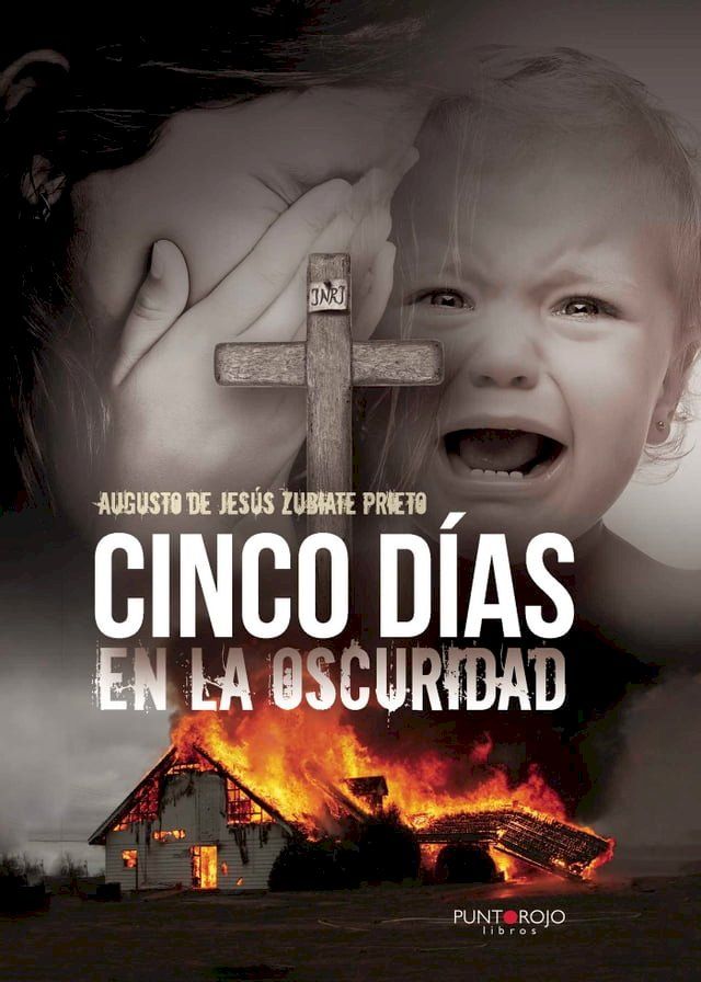  Cinco días en la oscuridad(Kobo/電子書)