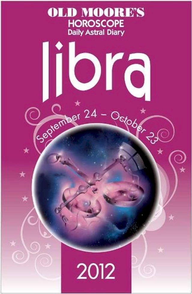 Old Moore's Horoscope 2012 Libra(Kobo/電子書)