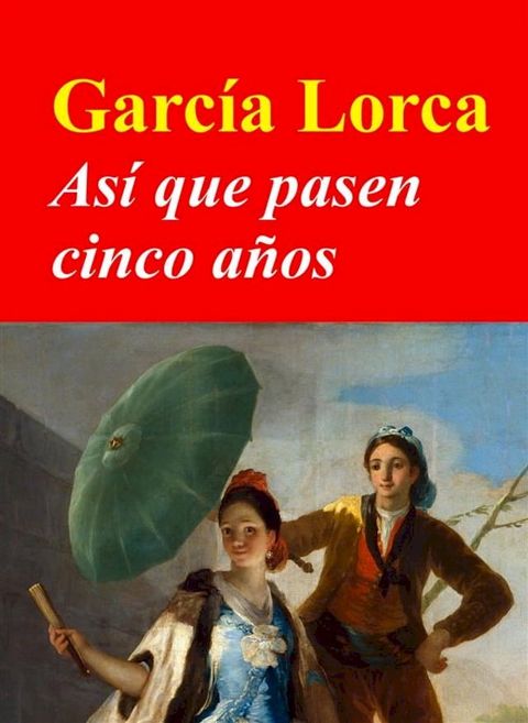 Así que pasen cinco años(Kobo/電子書)