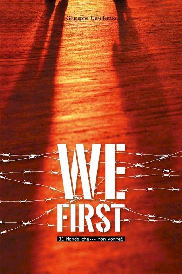  We First - Il mondo che... non vorrei(Kobo/電子書)