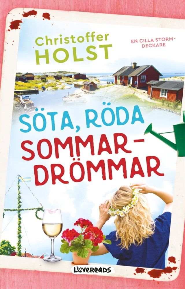  S&ouml;ta, r&ouml;da sommardr&ouml;mmar(Kobo/電子書)