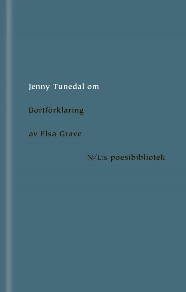  Om Bortförklaring av Elsa Grave(Kobo/電子書)