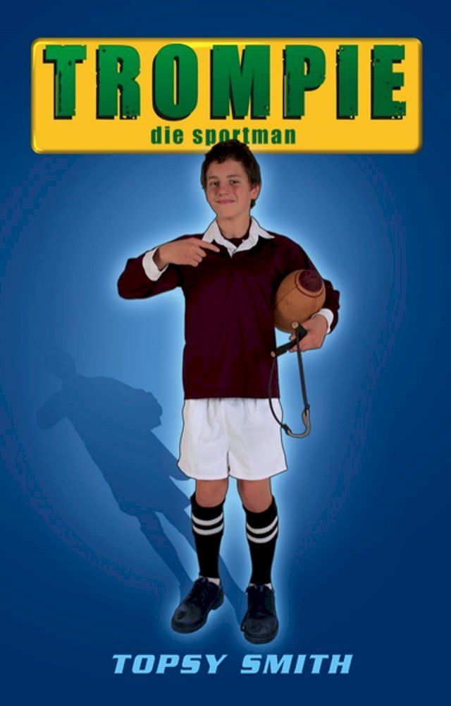  Trompie die sportman (#19)(Kobo/電子書)