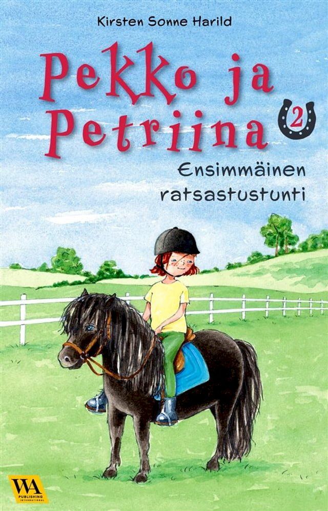  Pekko ja Petriina 2: Ensimmäinen ratsastustunti(Kobo/電子書)