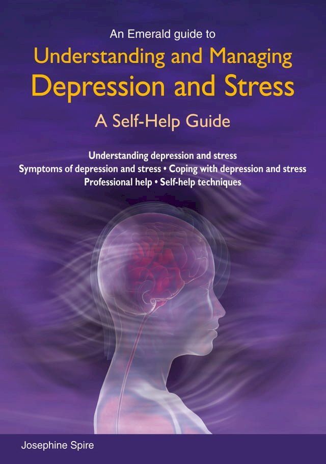  Understanding and Managing Depression and Stress(Kobo/電子書)