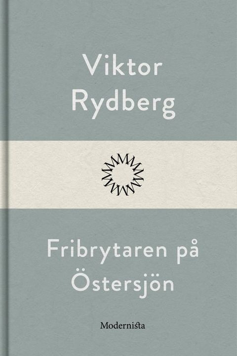 Fribrytaren p&aring; &Ouml;stersj&ouml;n(Kobo/電子書)