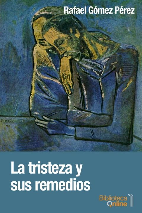 La tristeza y sus remedios(Kobo/電子書)