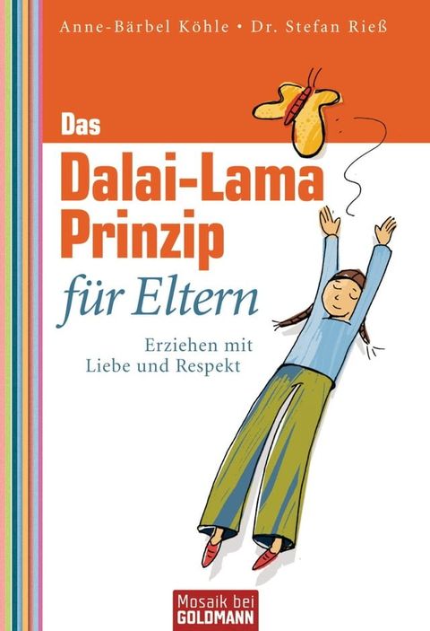 Das Dalai-Lama-Prinzip f&uuml;r Eltern(Kobo/電子書)