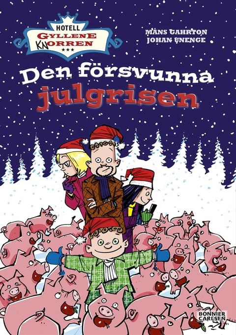 Den försvunna julgrisen(Kobo/電子書)