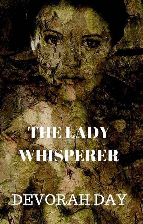 The Lady Whisperer(Kobo/電子書)