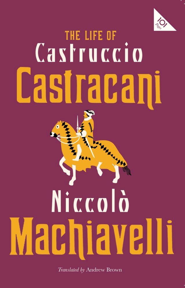  The Life of Castruccio Castracani(Kobo/電子書)