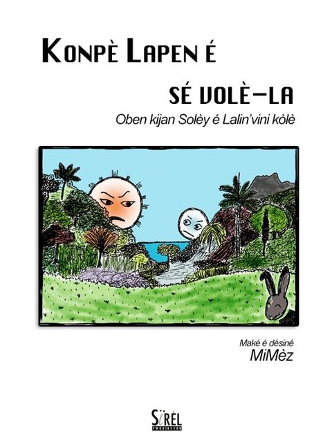 Konpè Lapen é sé volè-la