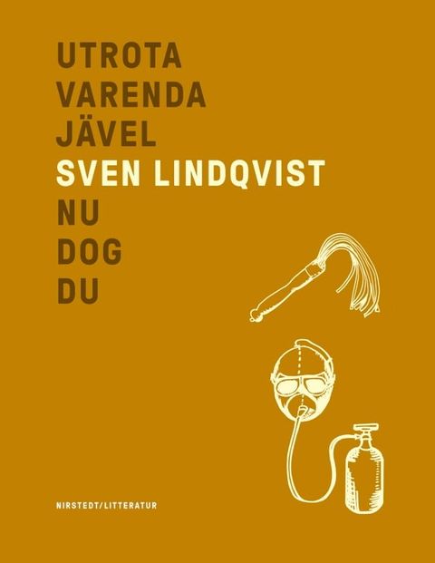 Utrota varenda j&auml;vel/Nu dog du(Kobo/電子書)