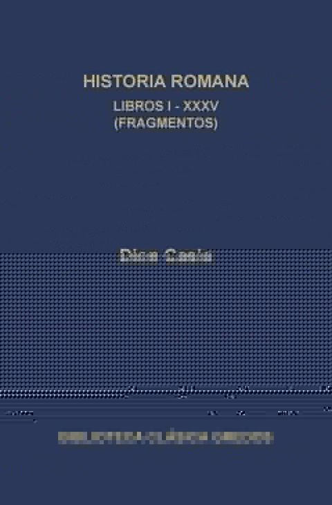 Historia romana. Libros I-XXXV (Fragmentos)(Kobo/電子書)