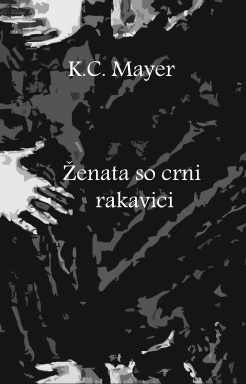 Ženata so crni rakavici