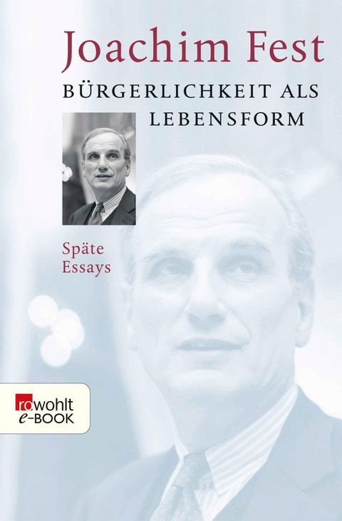 B&uuml;rgerlichkeit als Lebensform(Kobo/電子書)