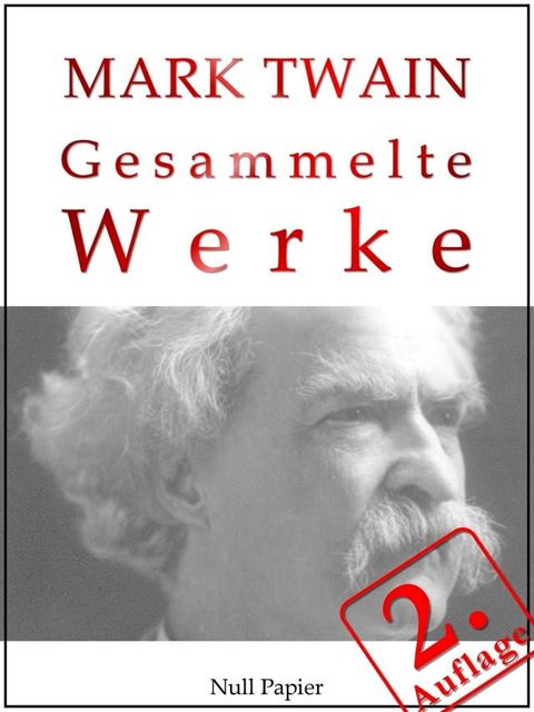 Mark Twain - Gesammelte Werke(Kobo/電子書)