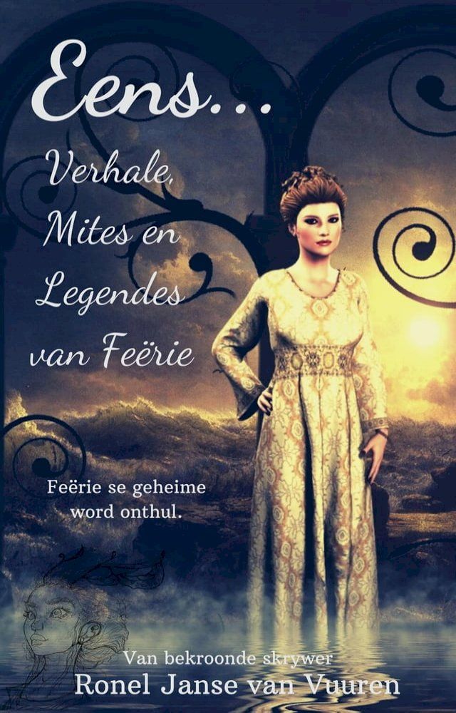  Eens... Verhale, Mites en Legendes van Fe&euml;rie(Kobo/電子書)