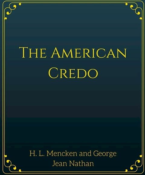 The American Credo(Kobo/電子書)