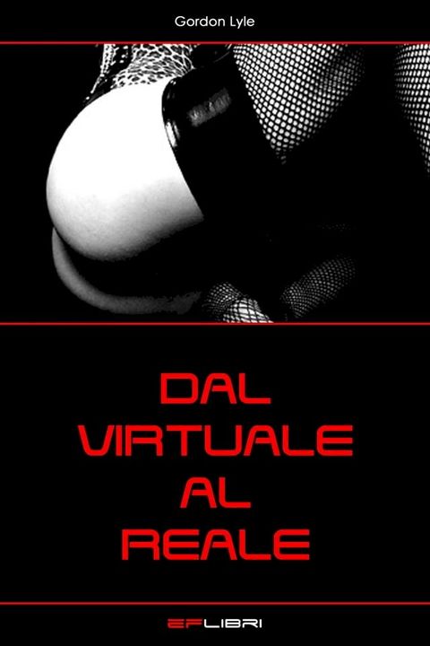 DAL VIRTUALE AL REALE(Kobo/電子書)