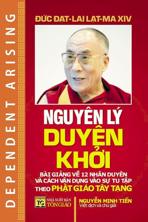 Nguy&ecirc;n l&yacute; duy&ecirc;n khởi: Dependent Arising(Kobo/電子書)