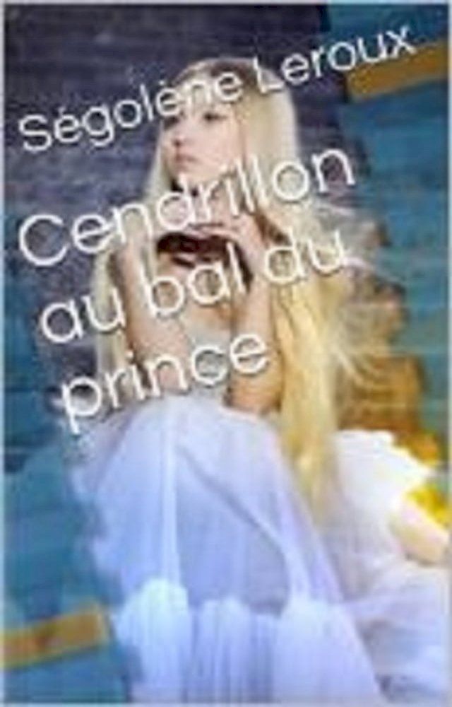  Cendrillon au bal du prince(Kobo/電子書)