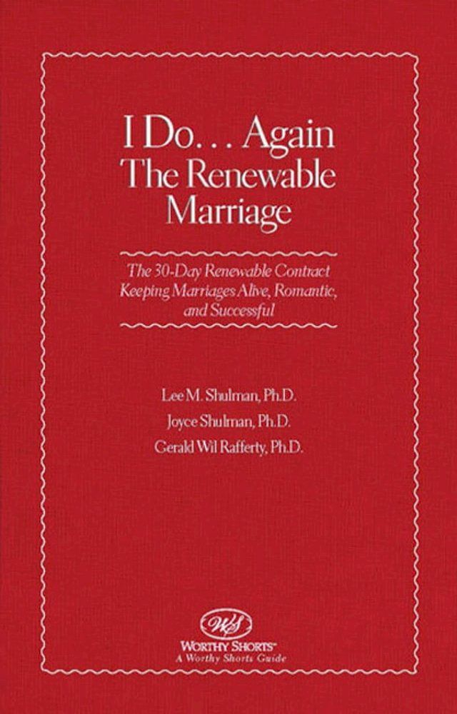  I Do... Again: The Renewable Marriage(Kobo/電子書)