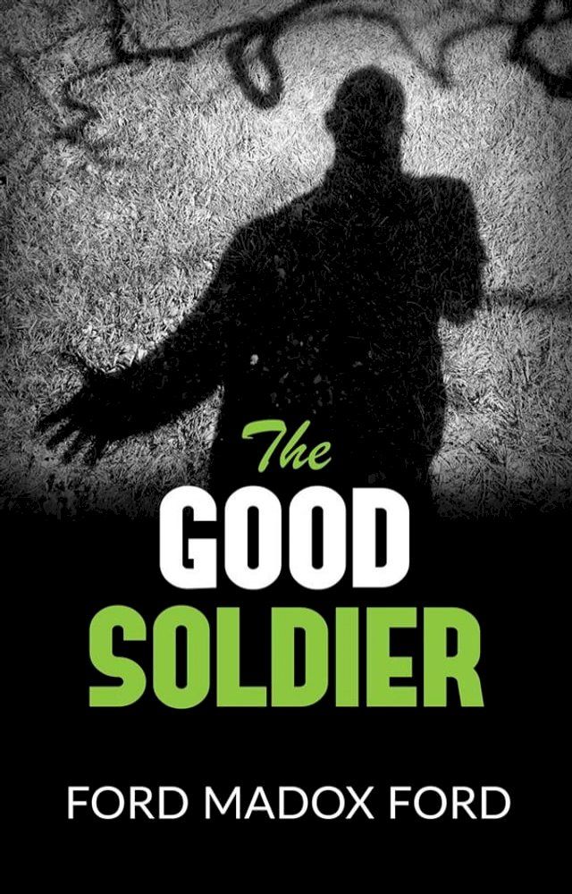  The Good Soldier(Kobo/電子書)