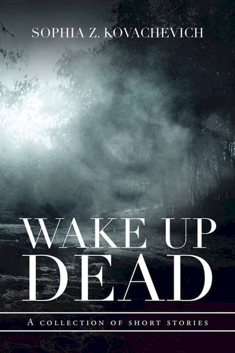 Wake up Dead(Kobo/電子書)