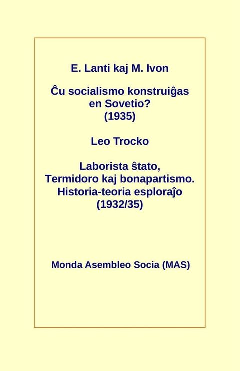 Ĉu socialismo konstruiĝas en Sovetio? (1935)(Kobo/電子書)