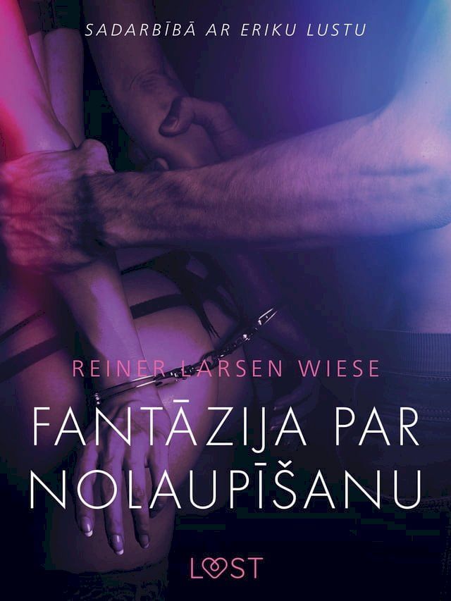  Fantāzija par nolaupī&scaron;anu - Erotisks īss stāsts(Kobo/電子書)