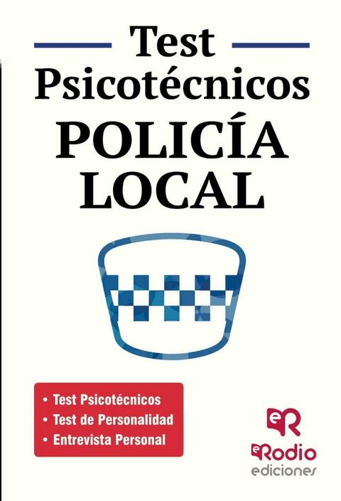 Test Psicotécnicos. Policía Local(Kobo/電子書)