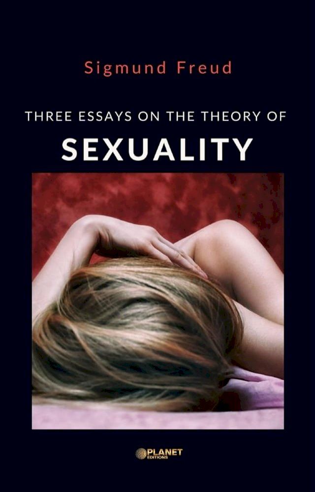  Three Essays on the Theory of Sexuality(Kobo/電子書)