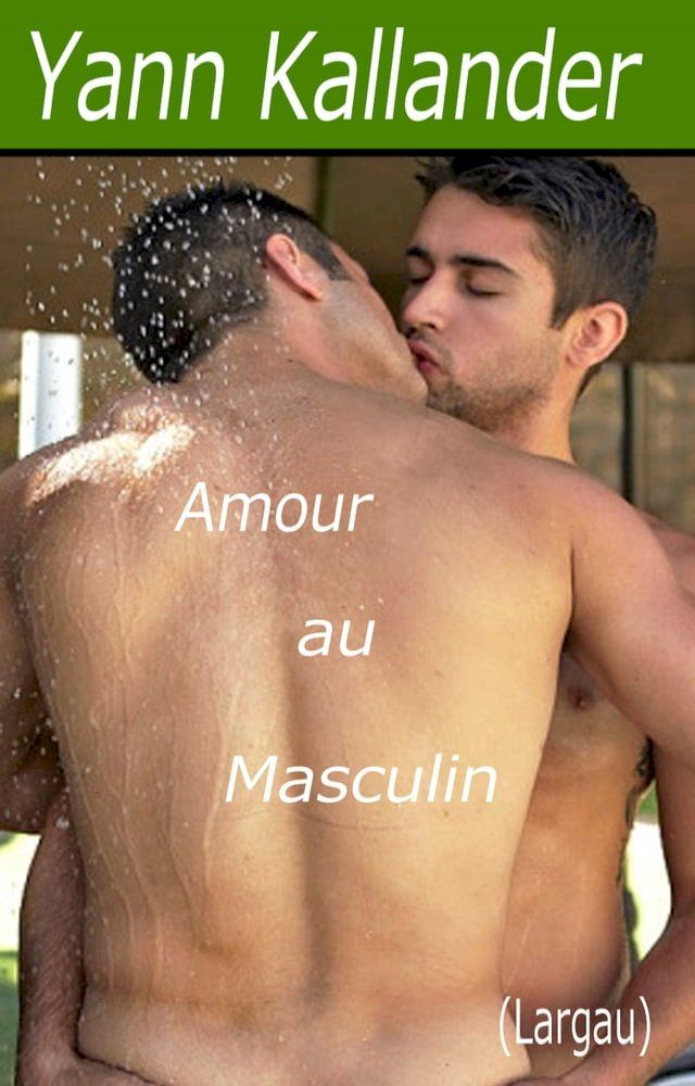  Amour au masculin(Kobo/電子書)