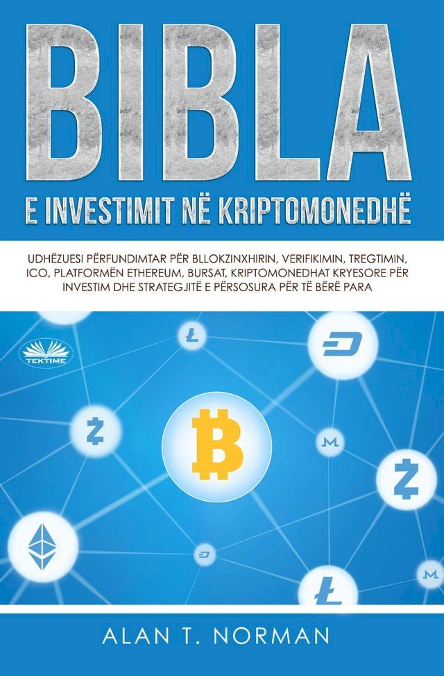  Bibla E Investimit Në Kriptomonedhë(Kobo/電子書)