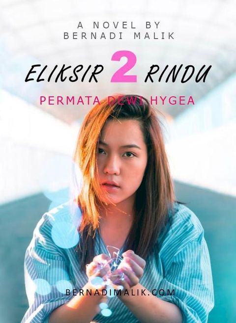 Eliksir Dua Rindu - Permata Dewi Hygea(Kobo/電子書)