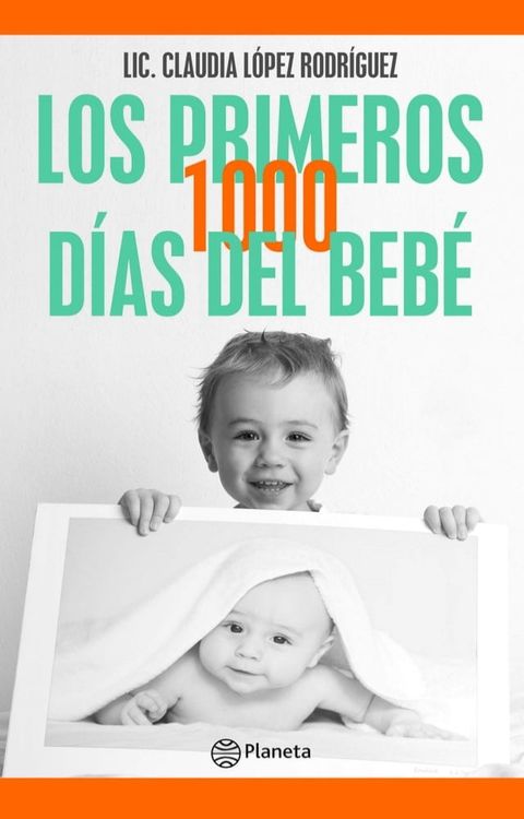 Los primeros 1000 d&iacute;as del beb&eacute;(Kobo/電子書)