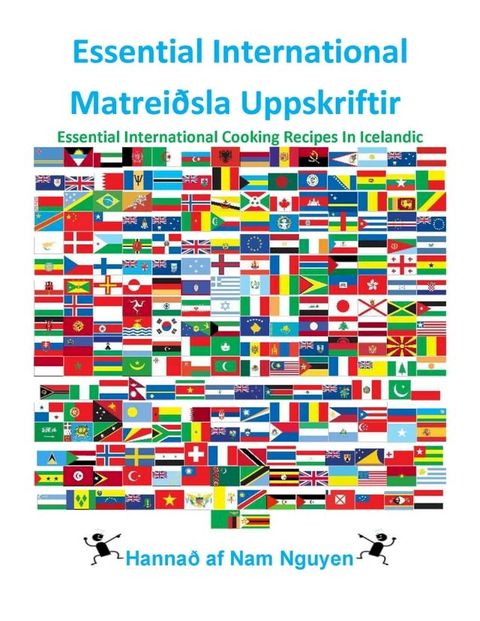 Essential International Matrei&eth;sla Uppskriftir(Kobo/電子書)