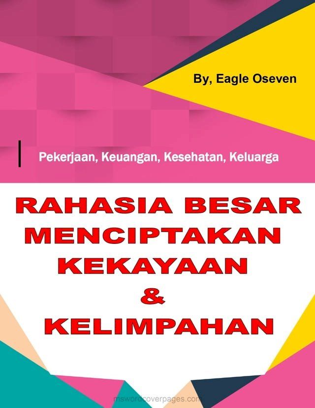  Rahasia Besar Menciptakan Kekayaan Dan Kelimpahan(Kobo/電子書)