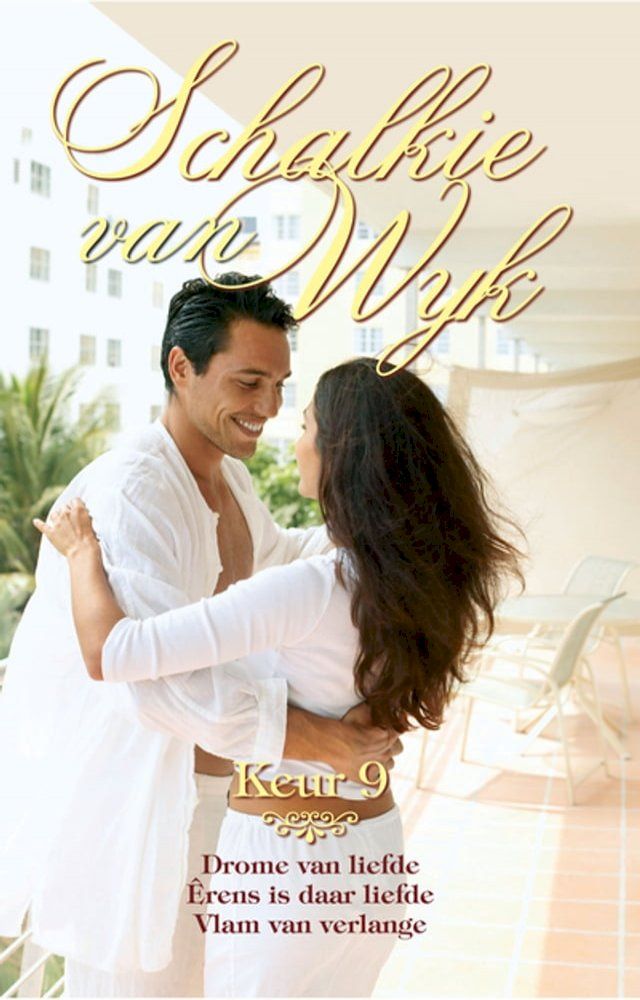  Schalkie van Wyk Keur 9(Kobo/電子書)