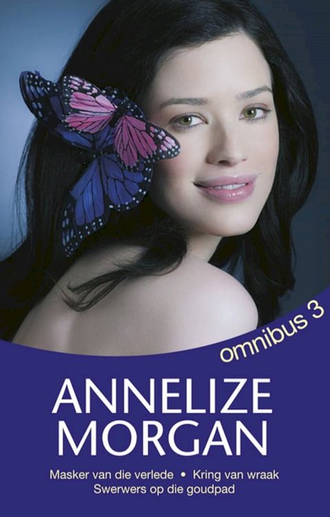 Annelize Morgan Omnibus 3(Kobo/電子書)