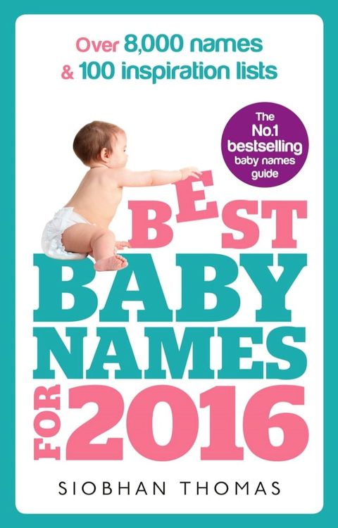 Best Baby Names for 2016(Kobo/電子書)