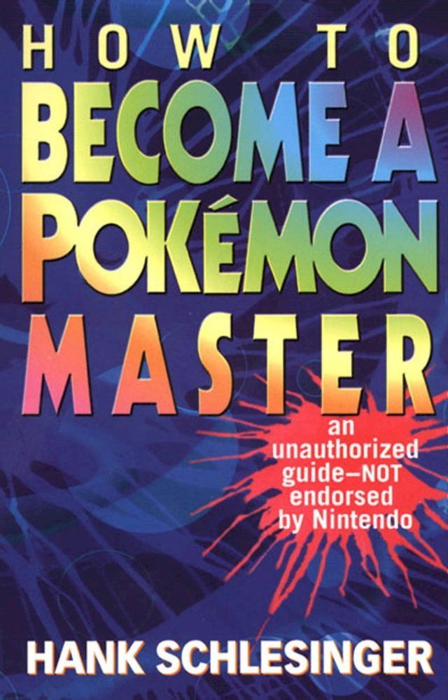  How to Become a Pokemon Master(Kobo/電子書)