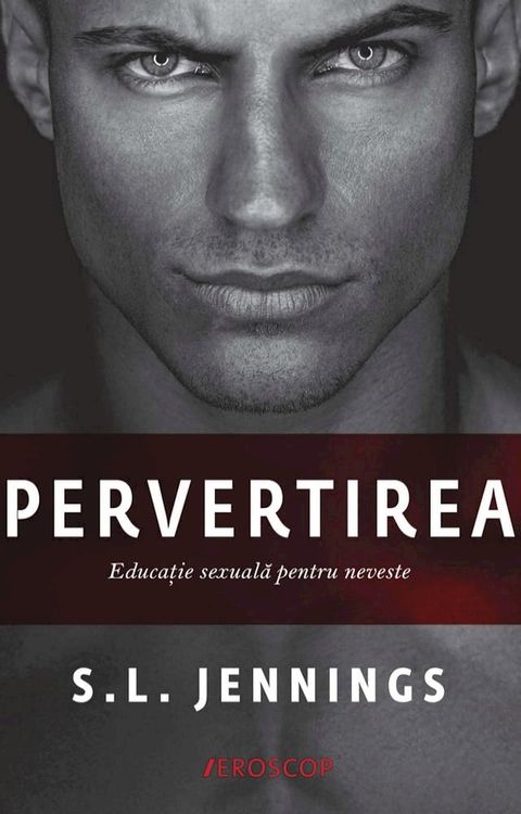 Pervertirea. Educație sexuală pentru neveste(Kobo/電子書)