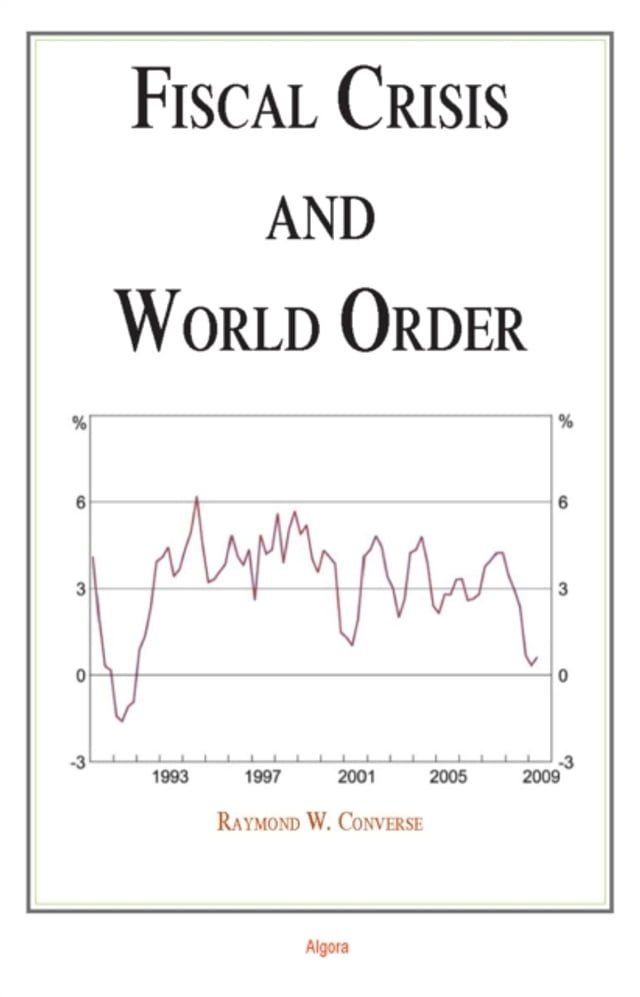  Fiscal Crisis and World Order(Kobo/電子書)