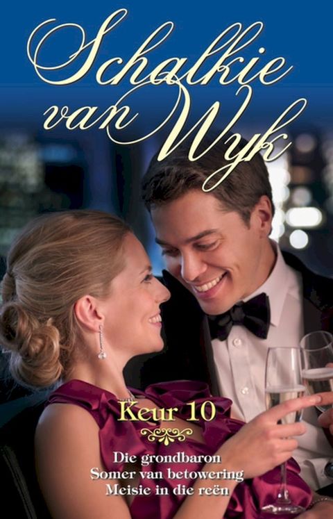 Schalkie van Wyk Keur 10(Kobo/電子書)