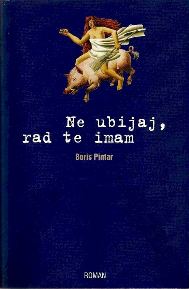  Ne ubijaj, rad te imam(Kobo/電子書)