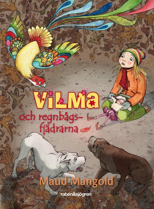  Vilma och regnbågsfjädrarna(Kobo/電子書)