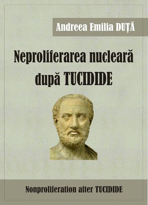 Neproliferarea nucleară după Tucidide(Kobo/電子書)