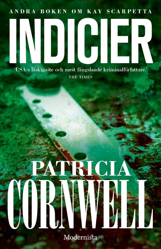  Indicier (Andra boken om Kay Scarpetta)(Kobo/電子書)